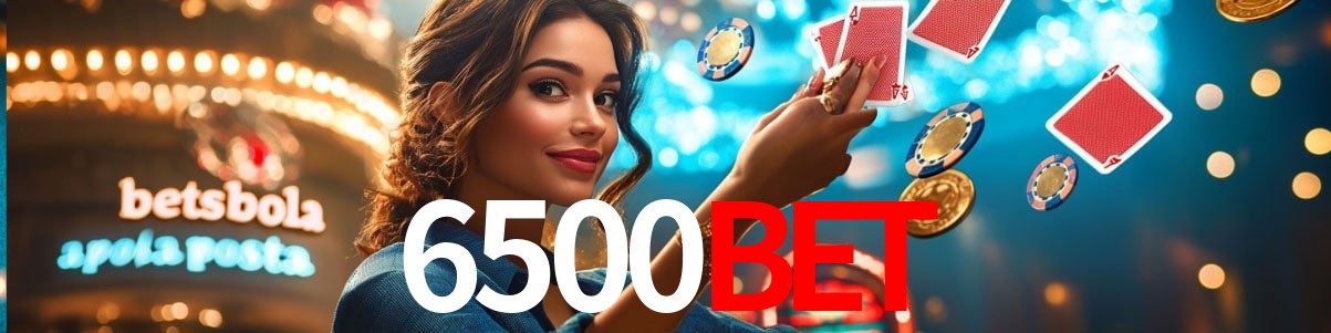 Welcome Bonus 6500Bet