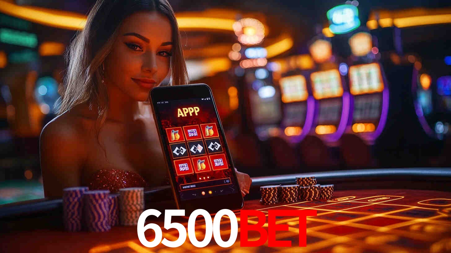 Apostas Esportivas na 6500Bet: Um Guia Completo